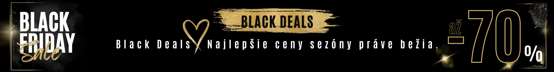 BLACK DEALS